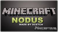 скачать чит для Minecraft 1.4.6 nodus бесплатно
